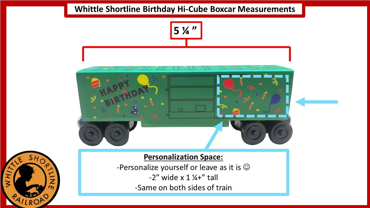 BLUE Birthday Hi-Cube Boxcar Toy Train by Whittle Shortline Railroad